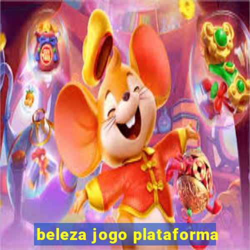 beleza jogo plataforma